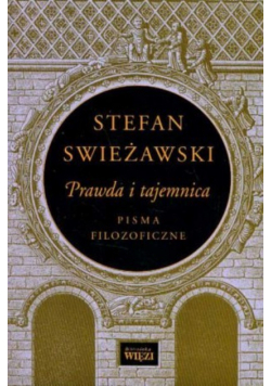 Prawda i tajemnica Pisma filozoficzne