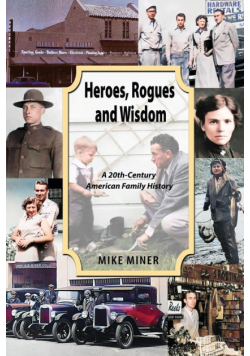 Heroes,  Rogues and  Wisdom