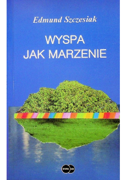 Wyspa jak marzenie