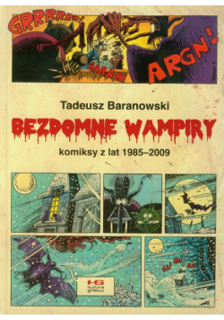 Bezdomne Wampiry Komiksy z lat 1985-2009