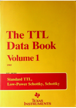 The TTL Data Book Volume 1