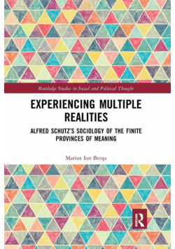 Experiencing Multiple Realities
