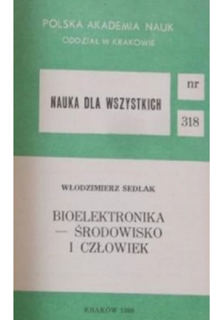 Bioelektronika Środowisko i człowiek