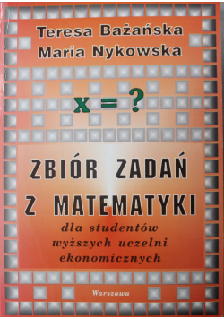 Zbiór zadań z matematyki