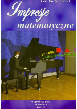 Impresje matematyczne t.1