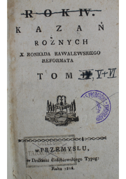 Rok IV Kazań różnych Tom I i II 1826 r