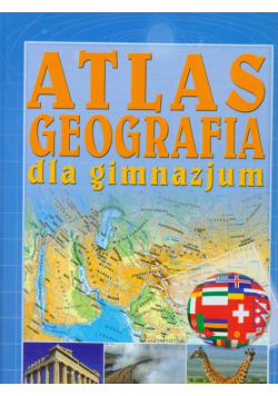 Geografia dla gimnazjum Atlas