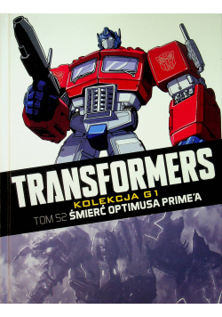 Transformers Tom 52 Śmierć Optimusa Primea