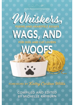 Whiskers, Wags, and Woofs