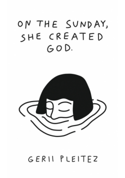 On The Sunday, She Created God