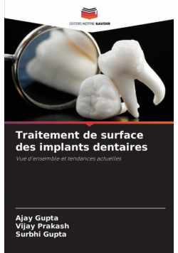 Traitement de surface des implants dentaires