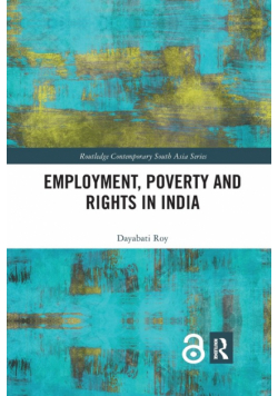 Employment, Poverty and Rights in India