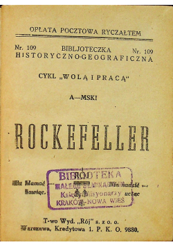 Cykl Wolą i pracą Rockefeller 1928r