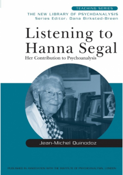 Listening to Hanna Segal