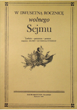 W dwunastą rocznicę wolnego sejmu