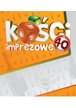 Kości Imprezowe na 40 urodziny