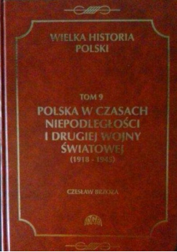Wielka Historia Polski tom 9