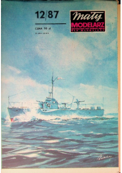 Mały Modelarz Nr 12 / 87 ORP Wilczur