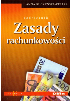 Kuczyńska-Cesarz Anna - Zasady rachunkowości. Podręcznik