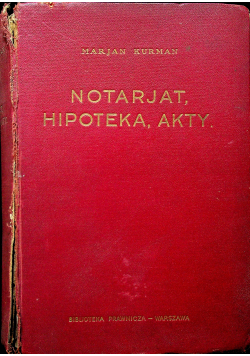 Notarjat hipoteka akty 1930 r.