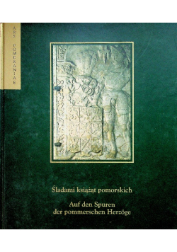 Śladami książąt pomorskich