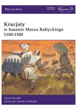 Krucjaty w basenie Morza Bałtyckiego 1100 1500