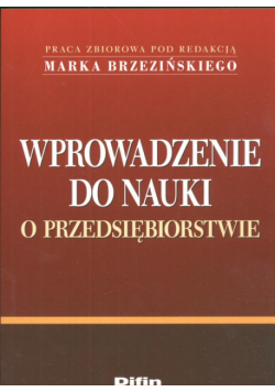 Wprowadzenie do nauki o przedsiębiorstwie
