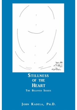Stillness of the Heart