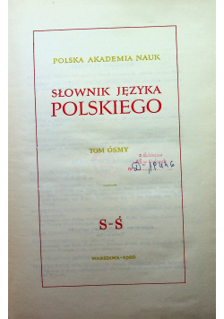 Słownik języka polskiego tom ósmy
