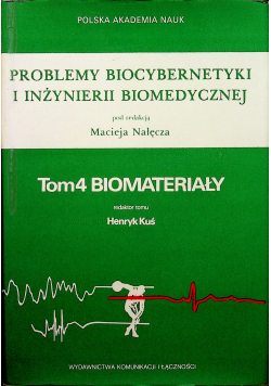 Problemy biocybernetyki i inżynierii biomedycznej tom 4