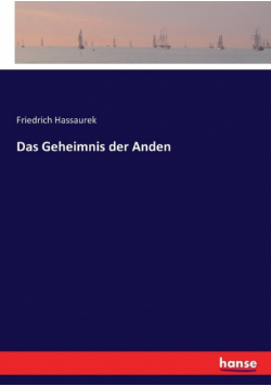 Das Geheimnis der Anden