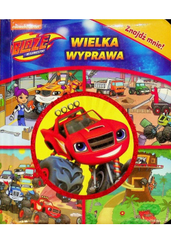 Blaze i Megamaszyny wielka wyprawa
