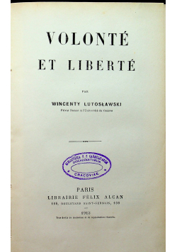 Volnte Et Liberte 1913 r