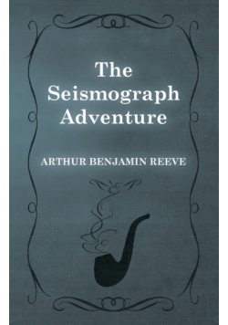 The Seismograph Adventure