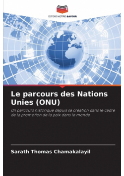 Le parcours des Nations Unies (ONU)