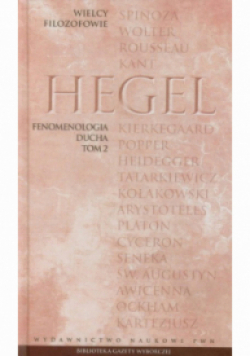 Wielcy Filozofowie  Fenomenologia ducha Tom 2
