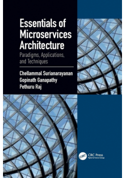Essentials of Microservices Architecture