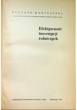 Efektywność inwestycji rolniczych