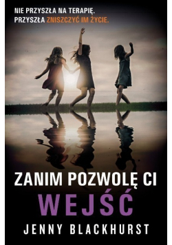 Zanim pozwolę ci wejść