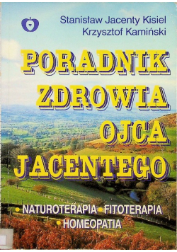 Poradnik zdrowia ojca Jacentego