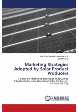 Marketing Strategies Adopted by Solar Product Producers
