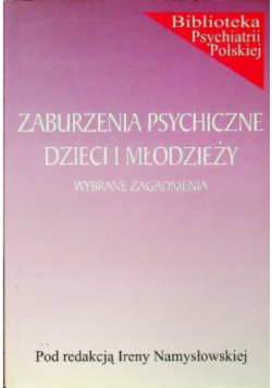 Zaburzenia psychiczne dzieci i młodzieży