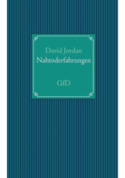 Nahtoderfahrungen