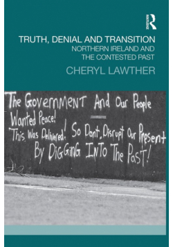Truth, Denial and Transition