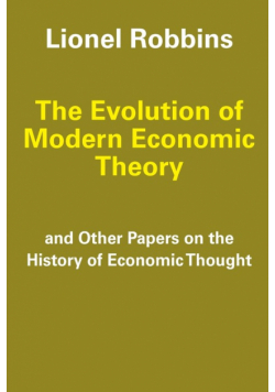 The Evolution of Modern Economic Theory