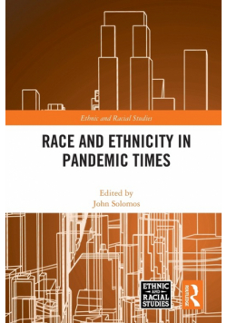 Race and Ethnicity in Pandemic Times