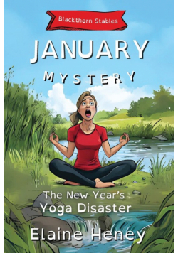 The New Year's Yoga Disaster | Blackthorn Stables January Mystery - Dyslexia Friendly