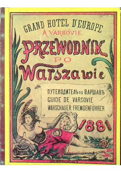 Przewodnik po warszawie Reprint z 1881 roku