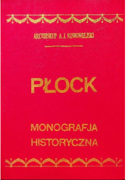 Płock Monografia historyczna