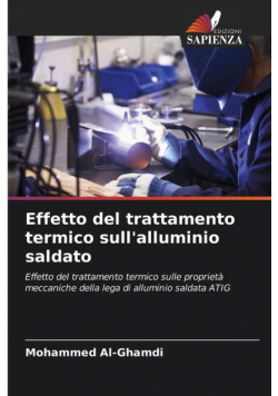 Effetto del trattamento termico sull'alluminio saldato